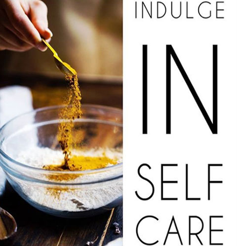 Indulge in Self Care
