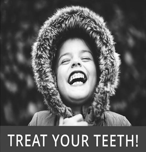 Treat Your Teeth!